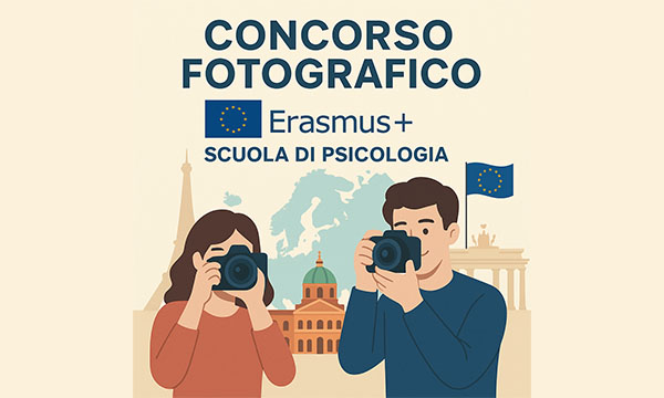 Concorso fotografico Erasmus+ - Scuola di Psicologia  Scadenza alle ore 13,00 del 14/11/2025.
